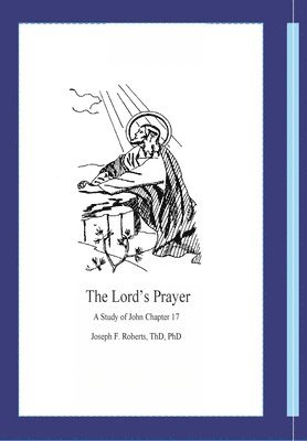 Joseph Roberts - Lord's Prayer, Inbunden. Tillgänglighet: Lägg i varukorg