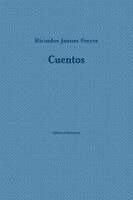 Ricardo Jaimes Freyre - Cuentos, Häftad