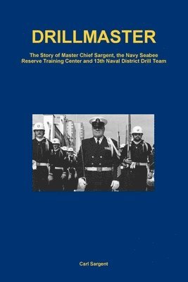 Carl Sargent - Drillmaster, Häftad
