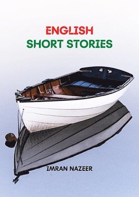 Imran Nazeer - English Short Stories, Häftad. Tillgänglighet: Lägg i varukorg