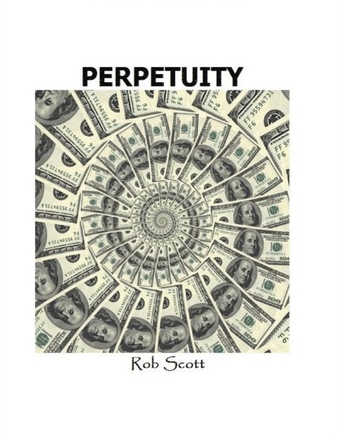 Rob Scott - Perpetuity, E-bok