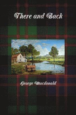 George Macdonald - There and Back, Häftad