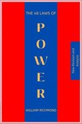 The 48 Laws of Power (New Summary and Analysis)