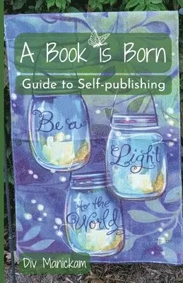 DIV Manickam, Div Manickam - Book is Born, Häftad. Tillgänglighet: Tillfälligt slut