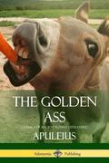 Golden Ass (Classics of Ancient Roman Literature)