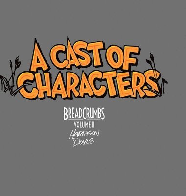 Cast Of Characters