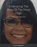 Embracing The Way Of The Most High