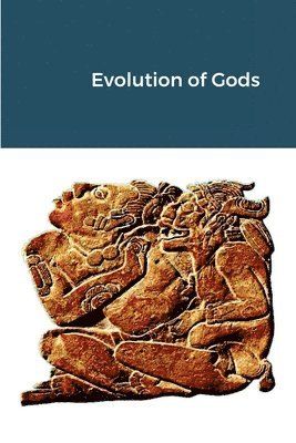 Hassan Rasheed - Evolution of Gods, Häftad. Tillgänglighet: Lägg i varukorg