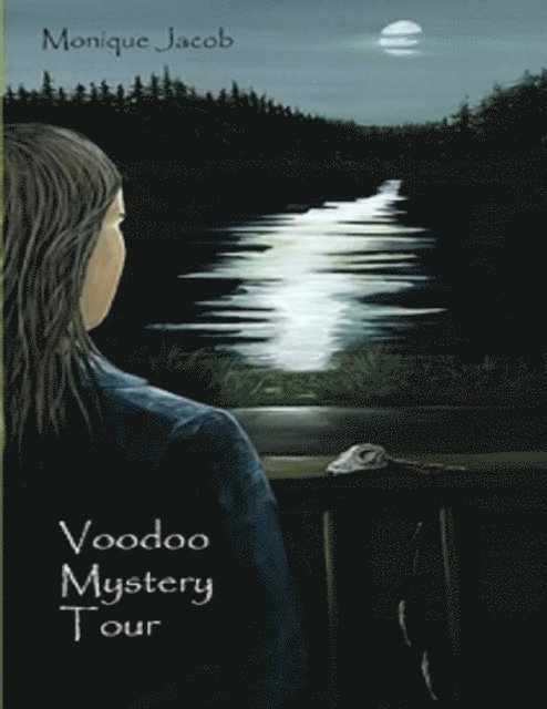 Monique Jacob - Voodoo Mystery Tour, E-bok