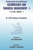 (Ca) Pradeep D Kamthekar - Discipline Specific Elective (DSE) Courses 'Accountancy and Financial Management - I' F.Y.B.Com., Häftad