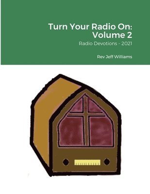 Jeff Williams - Turn Your Radio On -- Volume 2, Häftad