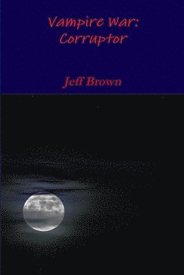 Jeff Brown - Vampire War, Häftad