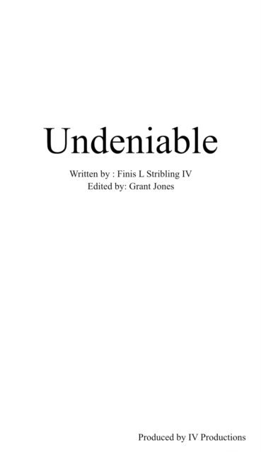 Finis Stribling IV, Grant Jones - Undeniable, E-bok