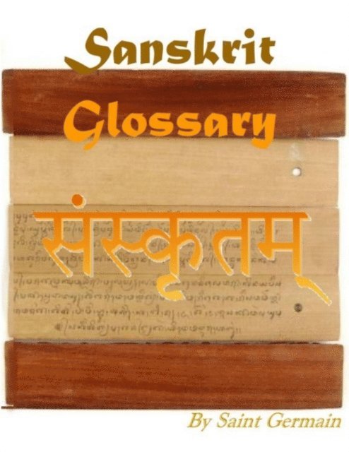 Saint Germain - Sanskrit Glossary, E-bok