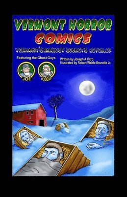 Joseph A Citro - Vermont Horror Comics, Häftad