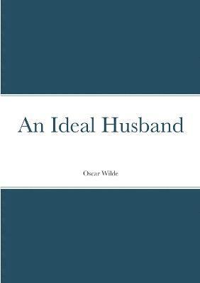 Oscar Wilde - Ideal Husband, Häftad