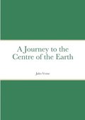 Journey to the Centre of the Earth