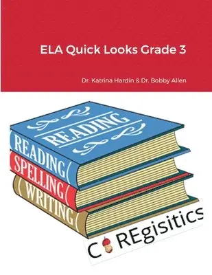 Katrina Hardin, Bobby Allen - ELA Quick Looks Grade 3, Häftad. Tillgänglighet: Lägg i varukorg