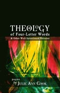 Theology of Four-Letter Words