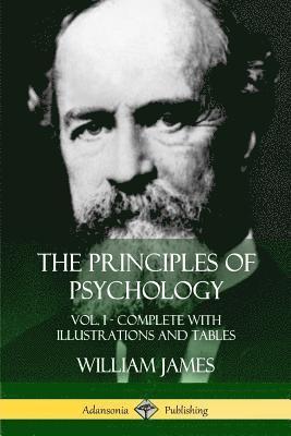 William James - Principles of Psychology, Häftad