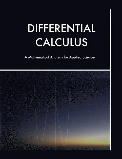 Alix Aurora Fuentes Medina - DIFFERENTIAL CALCULUS, E-bok. Tillgänglighet: Lägg i varukorg