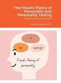 The Freud's Theory of Personality and Personality Testing