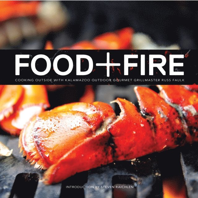Food + Fire