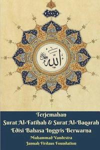 Terjemahan Surat Al Fatihah Surat Al Baqarah Edisi Bahasa Inggris Av Muhammad Vandestra Häftad