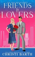 Friends To Lovers
