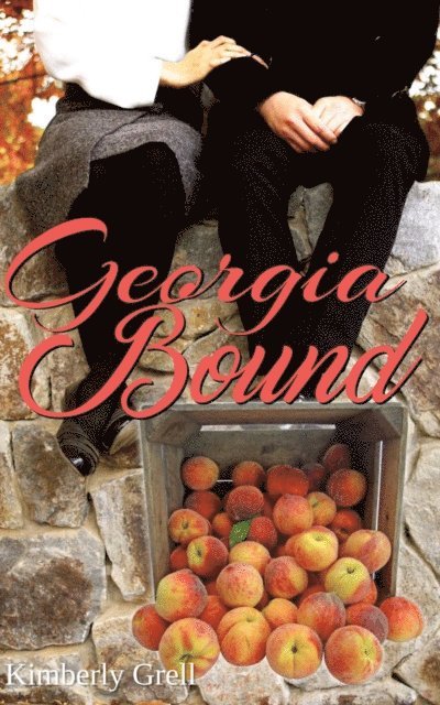 Kimberly Grell - Georgia Bound, E-bok