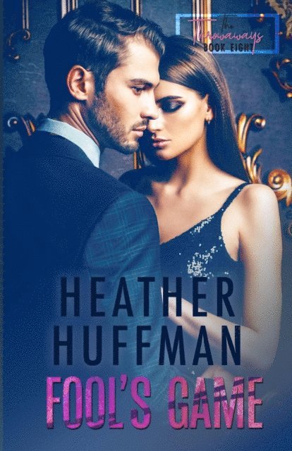 Heather Huffman - Fool's Game, E-bok