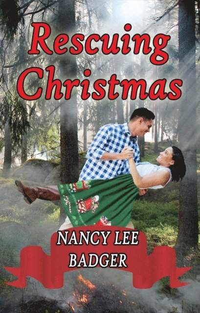 Nancy Lee Badger - Rescuing Christmas, E-bok