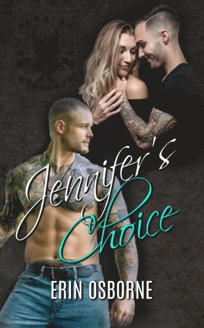 Erin Osborne - Jennifer's Choice, E-bok