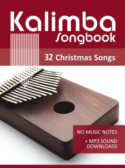 Bettina Schipp, Reynhard Boegl - Kalimba Songbook - 32 Christmas Songs, E-bok