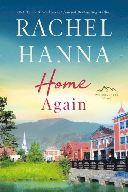 Rachel Hanna - Home Again, E-bok