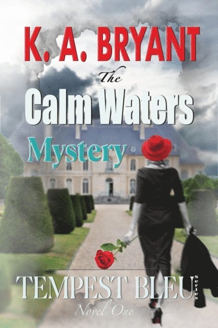 K. A. Bryant - Calm Waters, E-bok