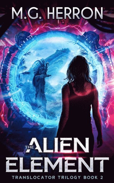 M.G. Herron - Alien Element, E-bok. Tillgänglighet: Lägg i varukorg