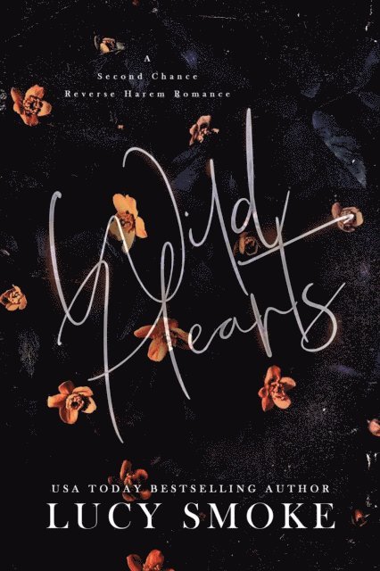 Lucy Smoke - Wild Hearts, E-bok