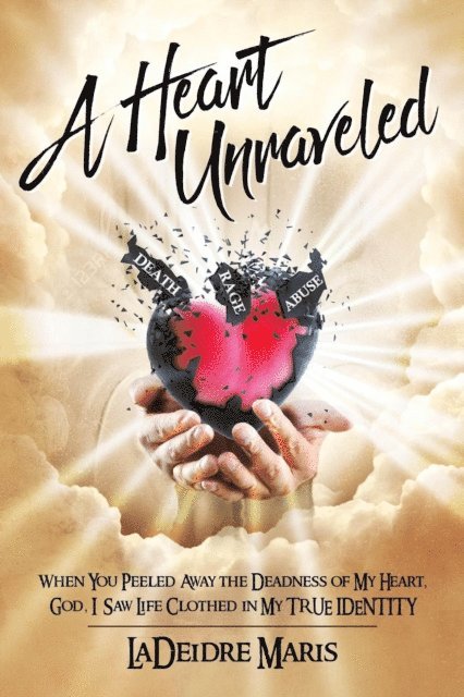 LaDeidre Maris - Heart Unraveled, E-bok