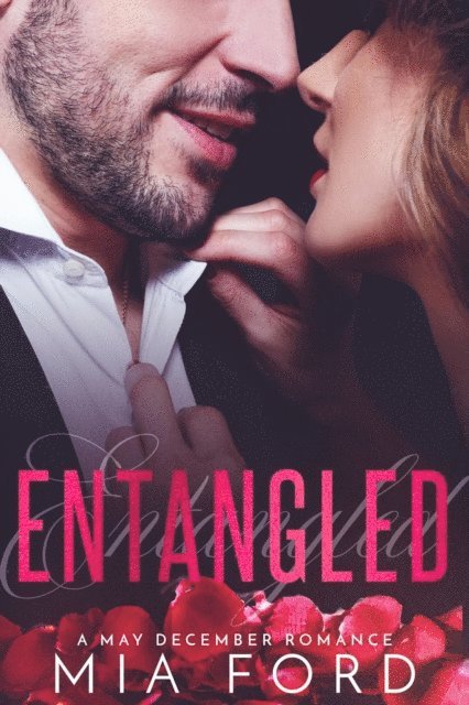 Mia Ford - Entangled, E-bok