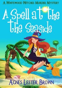 Spell At The Seaside