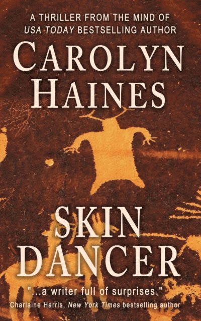 Carolyn Haines - Skin Dancer, E-bok