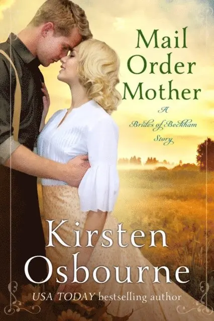 Kirsten Osbourne - Mail Order Mother, E-bok. Tillgänglighet: Lägg i varukorg