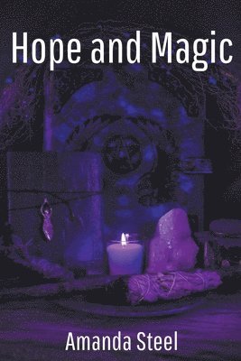 Hope and Magic