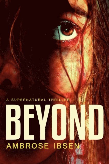 Ambrose Ibsen - Beyond, E-bok