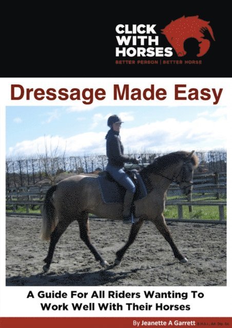 Ad.Dip.Ed. Jeanette A Garrett B.H.S.I. - Dressage Made Easy, E-bok. Tillgänglighet: Lägg i varukorg