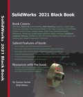 SolidWorks 2021 Black Book