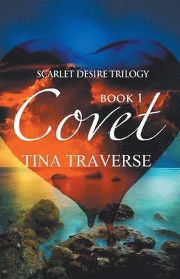 Tina Traverse - Scarlet Desire, Häftad