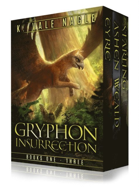 K. Vale Nagle - Gryphon Insurrection Boxed Set One: Eyrie, Ashen Weald, and Starling, E-bok