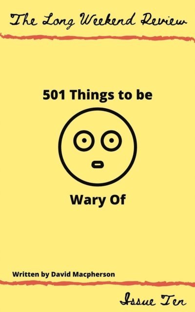 David Macpherson - 501 Things to Be Wary Of, E-bok